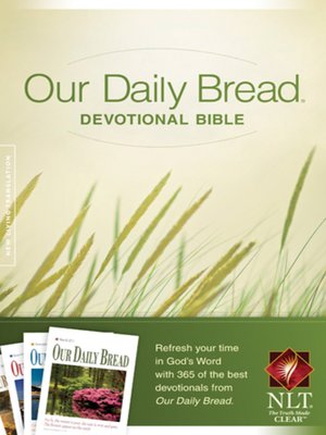 cover image of Our Daily Bread Devotional Bible NLT